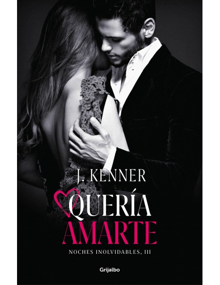 Queria amarte Noches inolvidables 3