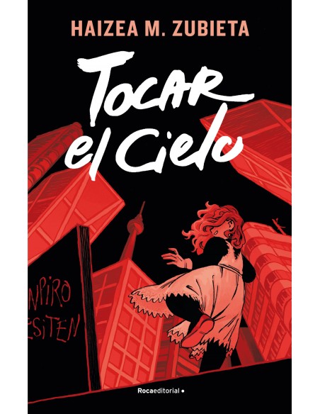 Tocar el cielo