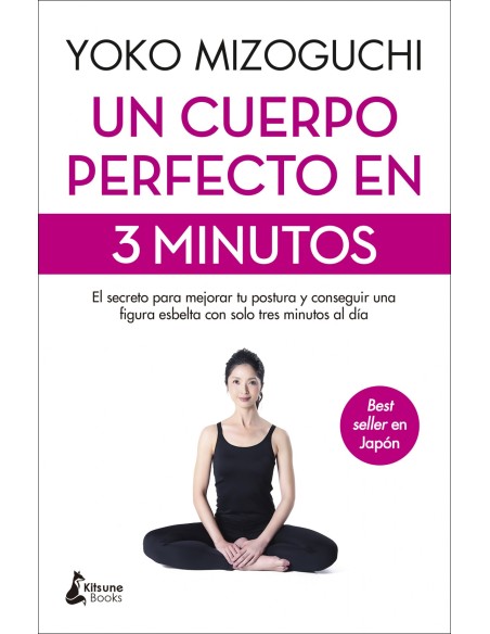 Un cuerpo perfecto en 3 minutos