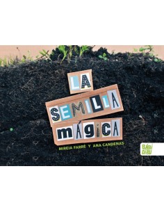 La semilla magica