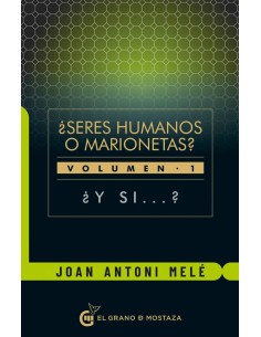  Seres Humanos O Marionetas