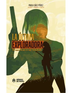 La ultima exploradora