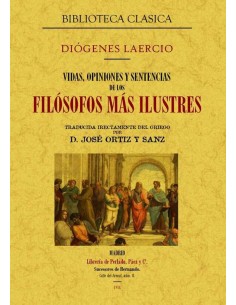Vidas opiniones y sentencias de los filosofos mas ilustres