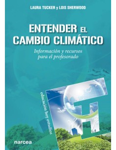 Entender el cambio climatico