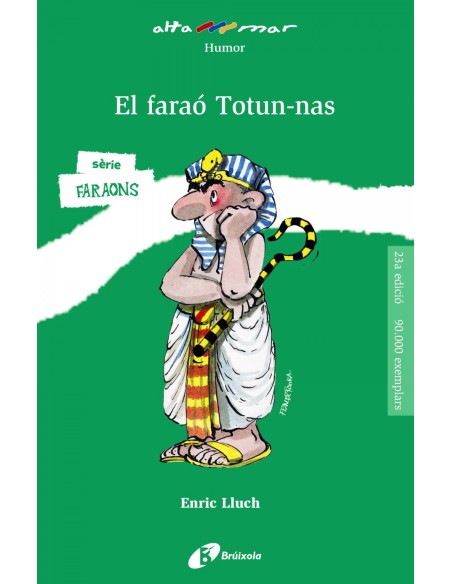 El farao Totun nas