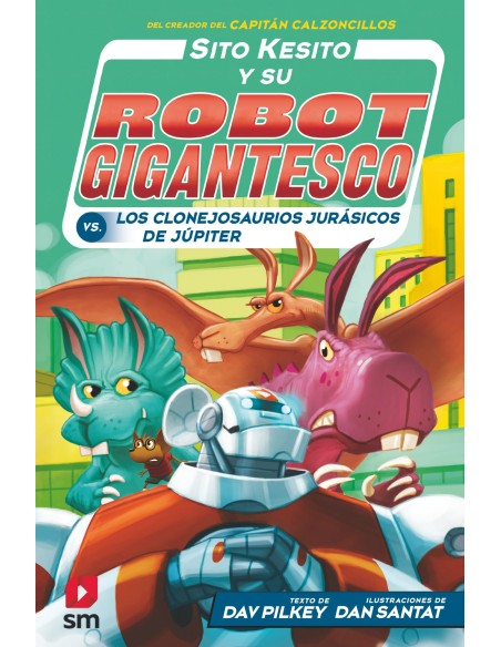 Sito Kesito contra los clonejosaurios jurasicos de Jupiter