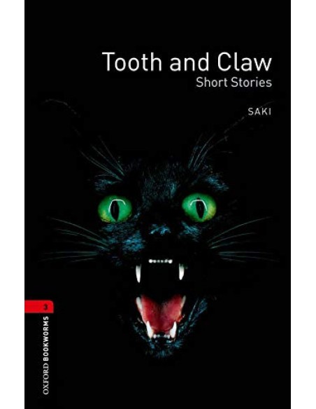 Oxford Bookworms Stage 3 Tooth and Claw Short Stories Edit