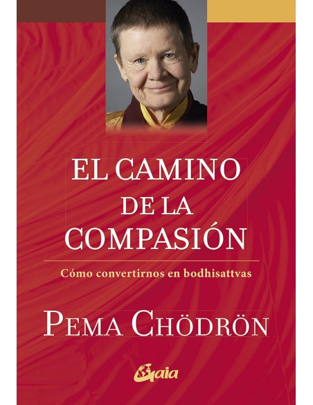 El camino de la compasion