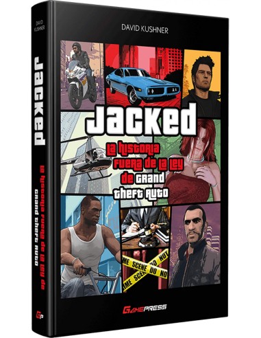 JACKED LA HISTORIA FUERA DE LA LEY DE GRAND THEFT AUTO