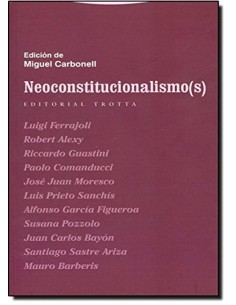 Neoconstitucionalismos