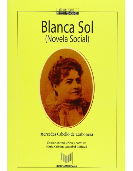 Blanca sol novela social