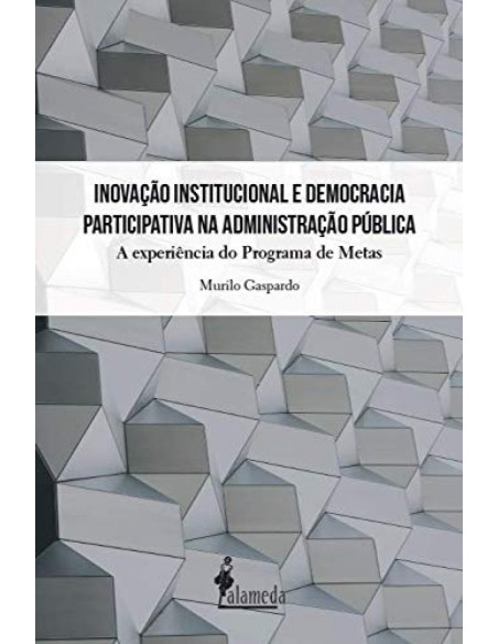 Inovacao Institucional e Democracia participativa