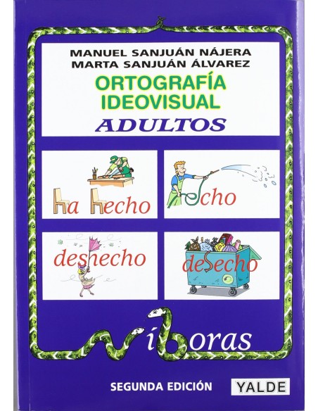 ORTOGRAFIA IDEOVISUALNIVEL ADULTOSDESDE 14 ANOS