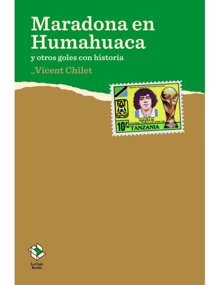 Maradona en Humahuaca