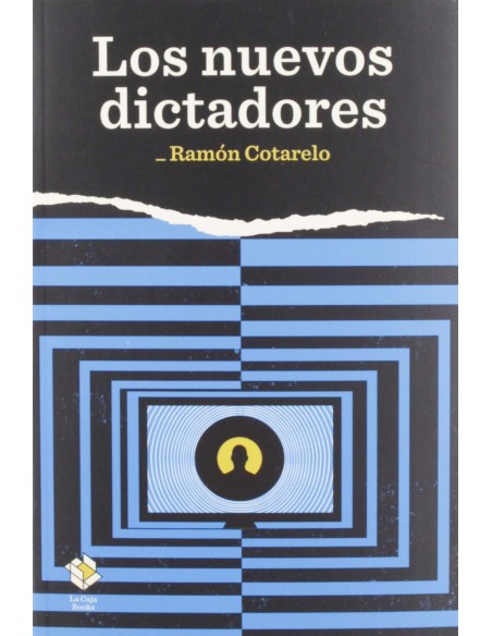 Los nuevos dictadores