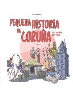 PEQUENA HISTORIA DA CORUNA