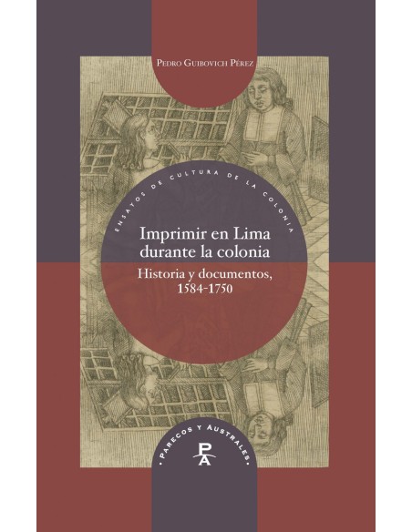 Imprimir en Lima durante la colonia