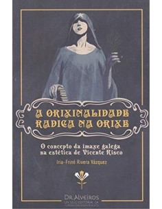 A ORIXINALIDADE RADICA NA ORIXE