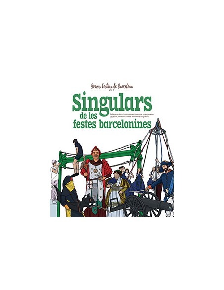 Singulars de les festes barcelonines