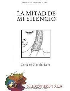 La mitad de mi silencio