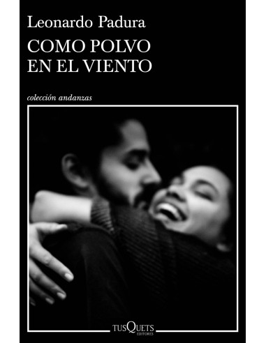 Como polvo en el viento