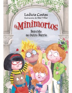 Benvido ao Outro Barrio Os minimortos