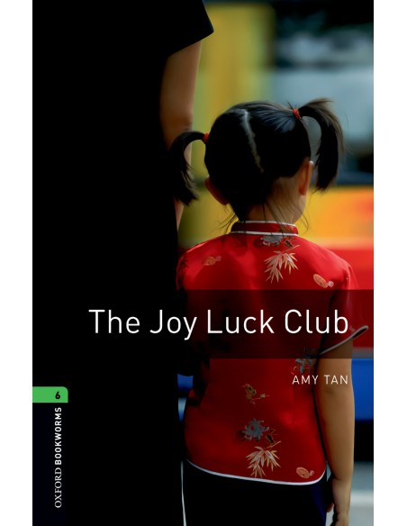 Oxford Bookworms Stage 6 The Joy Luck Club Edition 08