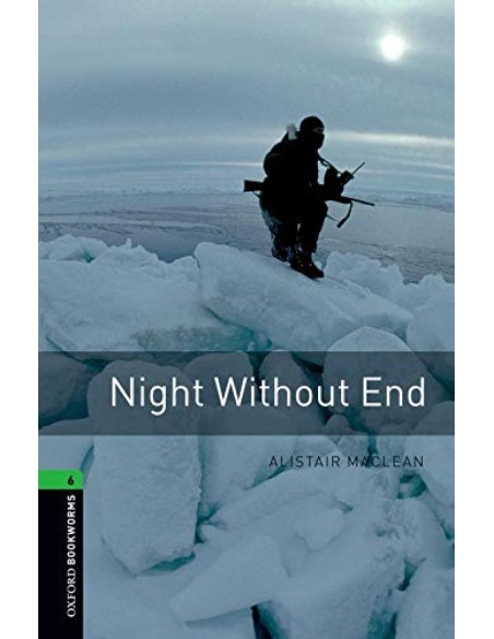 Oxford Bookworms Stage 6 Night without End Edition 08