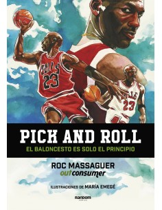 Pick and roll El baloncesto es solo el principio