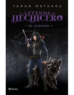 El elegido Serie La leyenda del hechicero Precuela