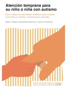 Atencion temprana para su nino o nina con autismo