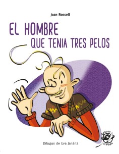 El hombre que tenia tres pelos
