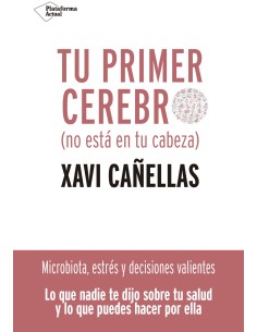 Tu primer cerebro