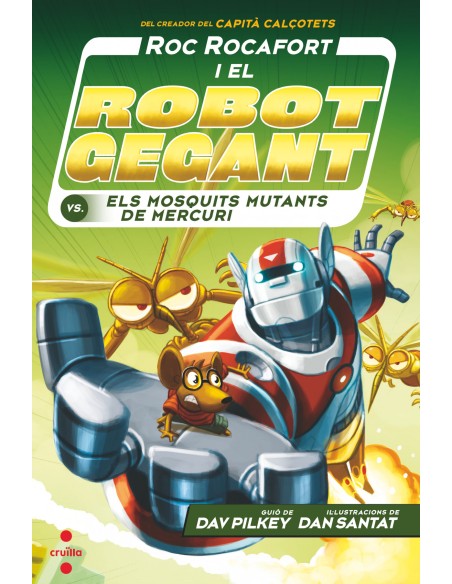C RR2 Roc Rocafort i el robot gegant contra els mosquits mutants de Mercuri