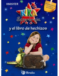 Kika Superbruja y el libro de hechizos EDICION ESPECIAL