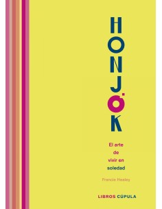 Honjok El arte de vivir en soledad