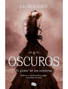 El poder de las sombras Oscuros 2