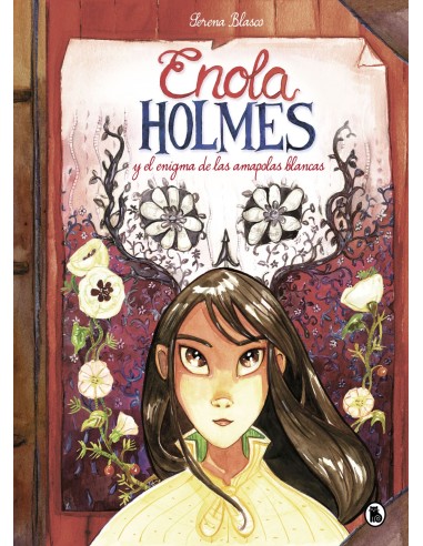 Enola Holmes y el enigma de las amapolas blancas Enola Holmes La novela grafica 3