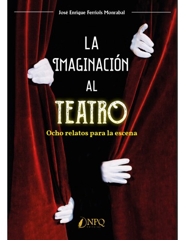 La imaginacion al teatro