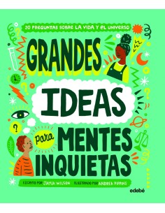 Grandes ideas para mentes inquietas