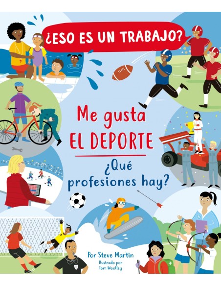 Eso es un trabajo Me gusta el deporte que profesiones hay