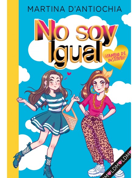 Cambio de instituto Serie No soy igual 1