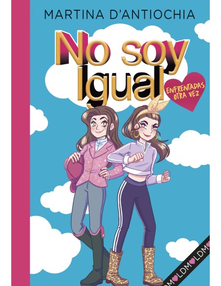 Enfrentadas otra vez Serie No soy igual 2