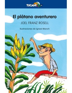 El platano aventurero