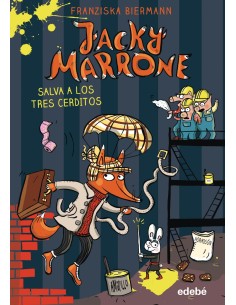 Jacky Marrone salva a los Tres Cerditos