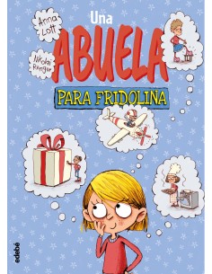 UNA ABUELA PARA FRIDOLINA