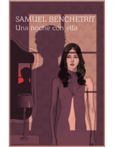 UNA NOCHE CON ELLA UNA NOCHE CON ELLA