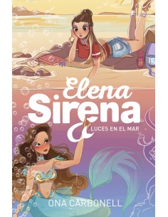 Luces en el mar Serie Elena Sirena 4