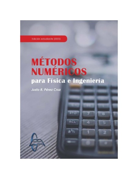 METODOS NUMERICOS PARA FISICA E INGENIERIA