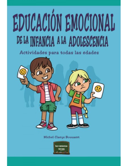 Educacion emocional de la infancia a la adolescencia